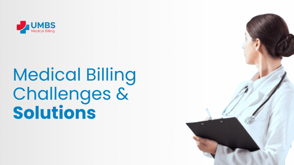 Medical Billing Challenges & Solutions