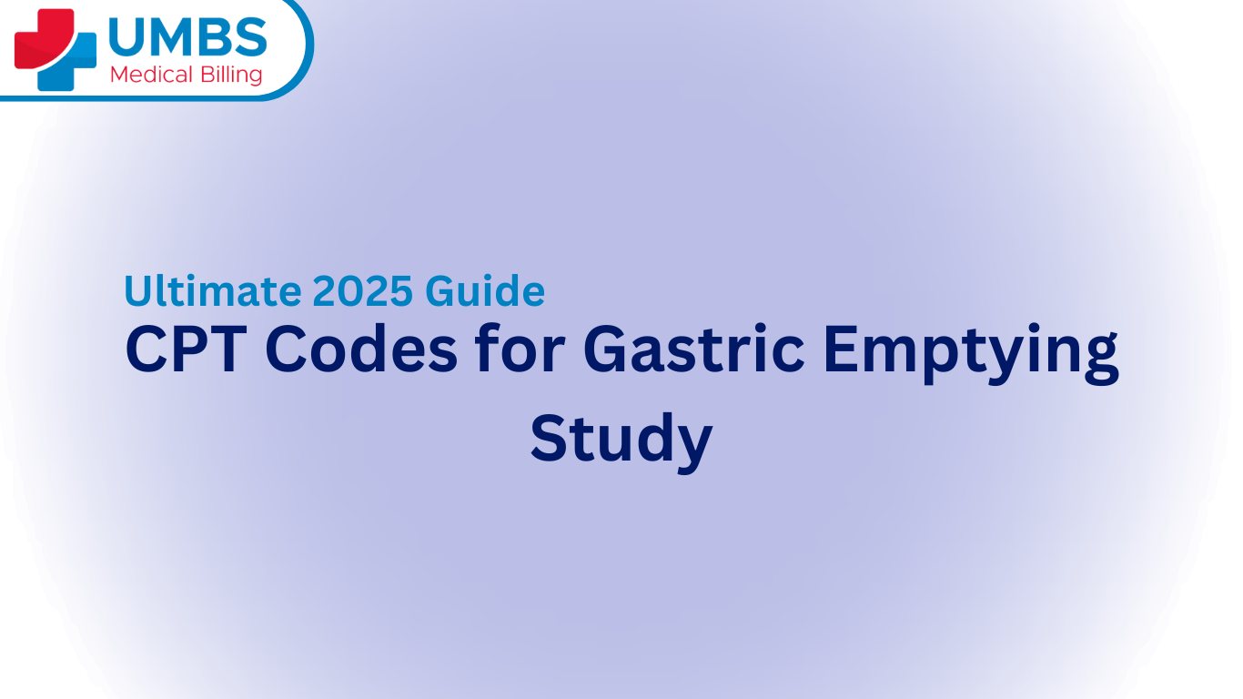 CPT Codes for Gastric Emptying Study The Ultimate 2025 Guide