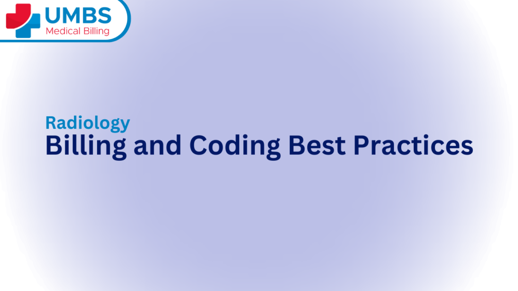 Radiology Billing and Coding Best Practices